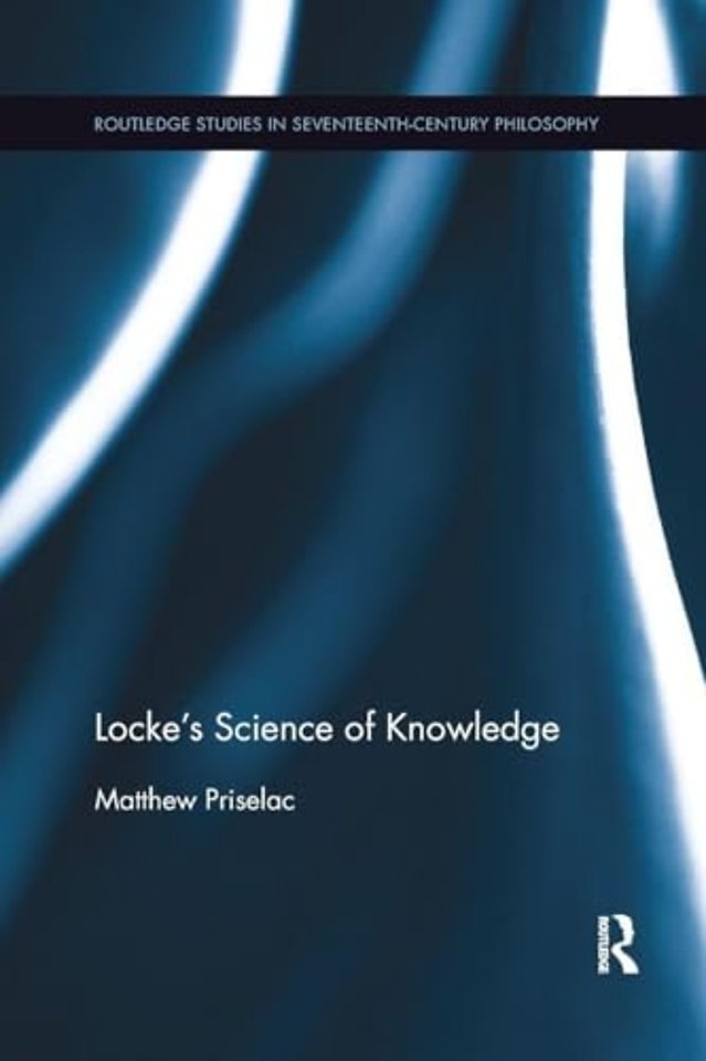 Locke's Science of Knowledge