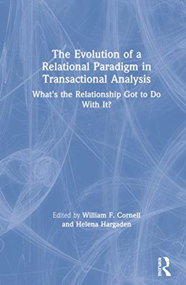 Evolution of a Relational Paradigm in Transactional Analysis