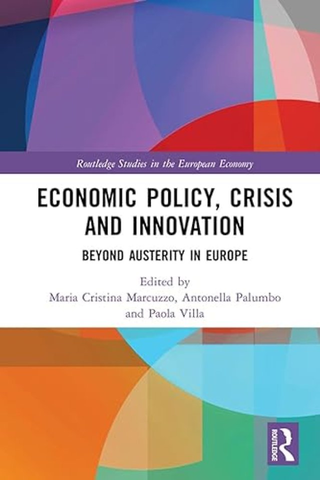 Economic Policy, Crisis and Innovation