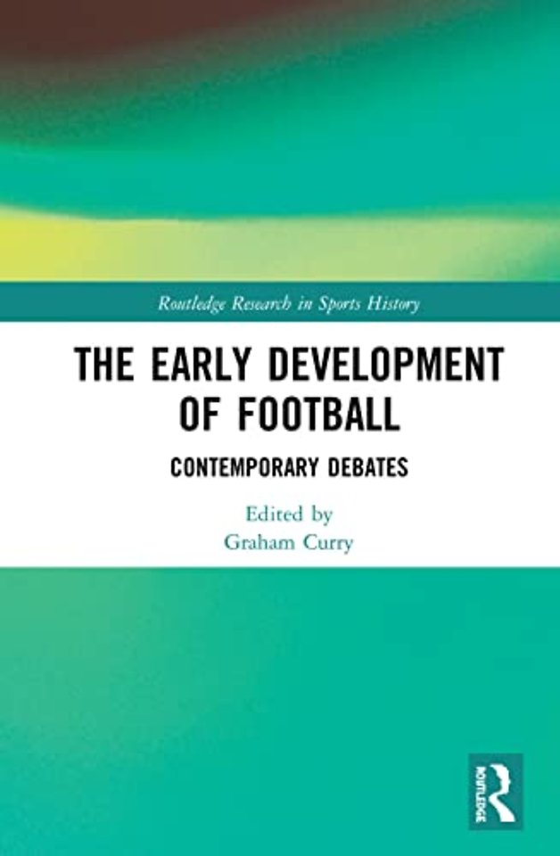 Early Development of Football