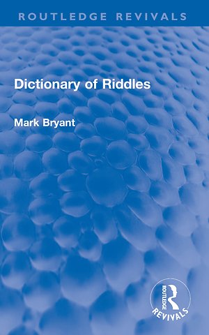 Dictionary of Riddles