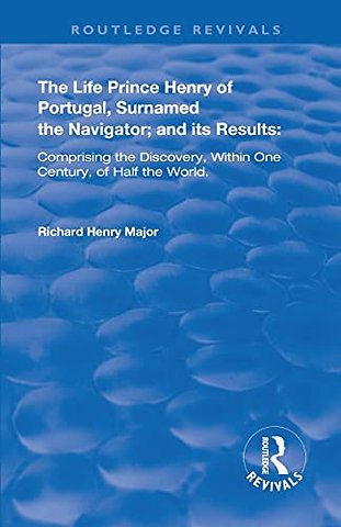 Life of Prince Henry of Portugal