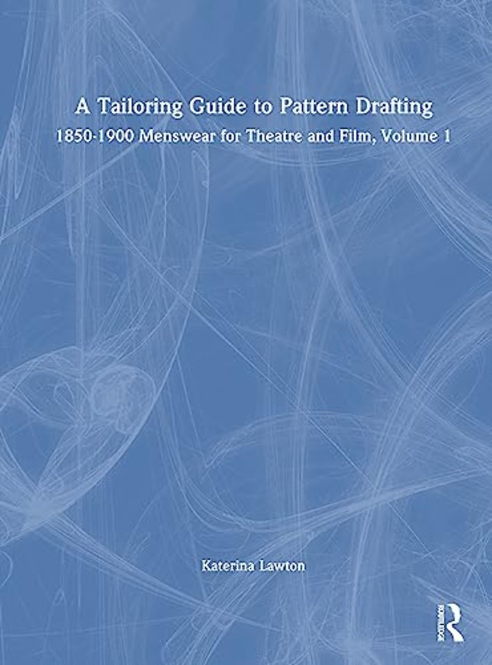Tailoring Guide to Pattern Drafting
