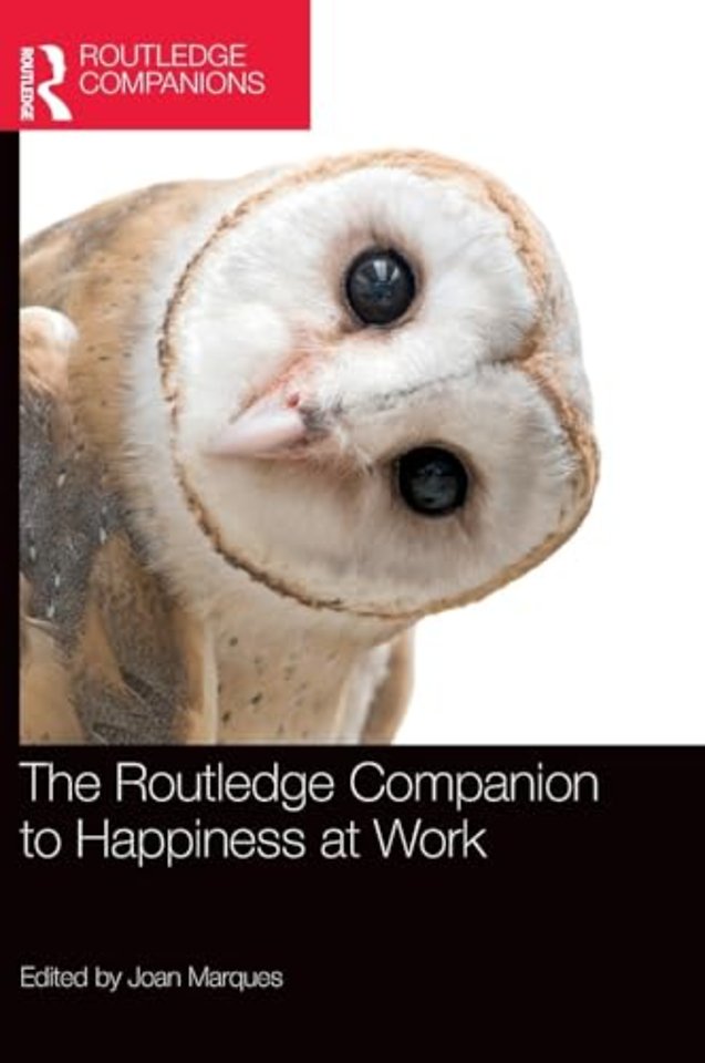 Routledge Companion to Happiness at Work