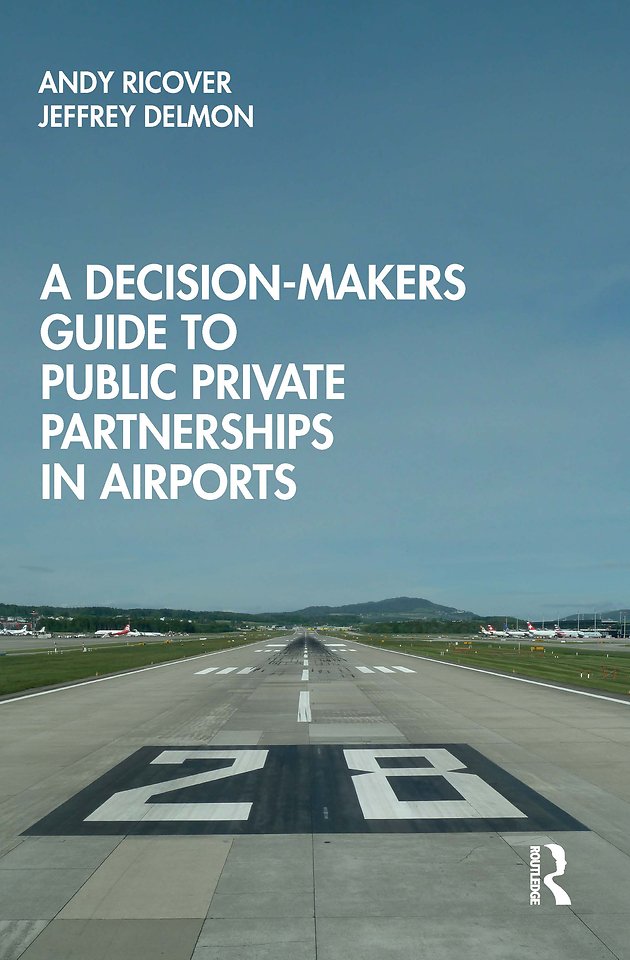 Decision-Makers Guide to Public Private Partnerships in Airports