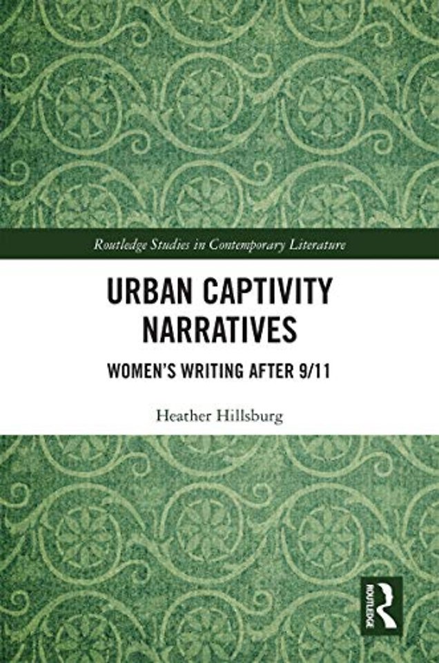 Urban Captivity Narratives