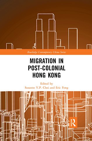 Migration in Post-Colonial Hong Kong