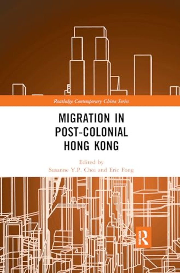 Migration in Post-Colonial Hong Kong