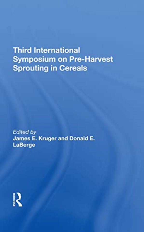 Third International Symposium On Preharvest Sprouting In Cereals