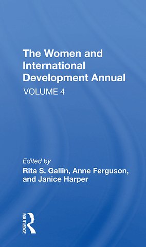 Women And International Development Annual, Volume 4