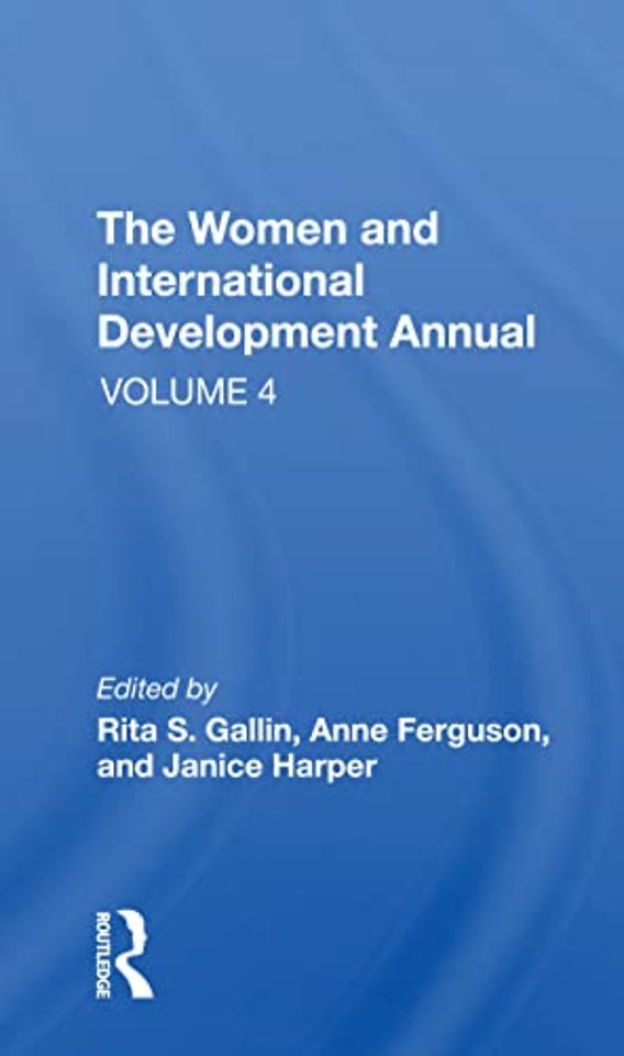 Women And International Development Annual, Volume 4