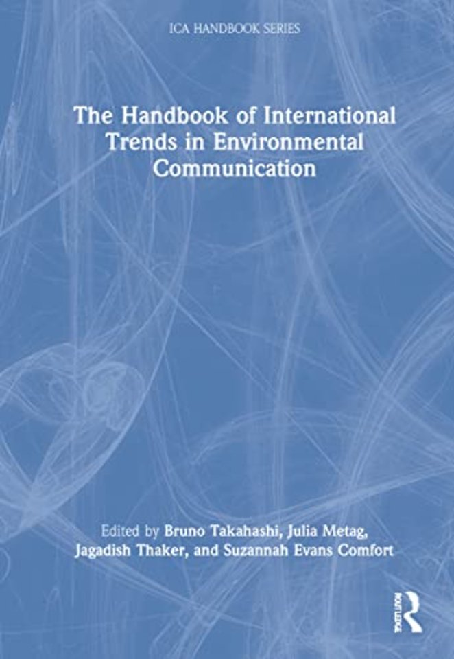 Handbook of International Trends in Environmental Communication
