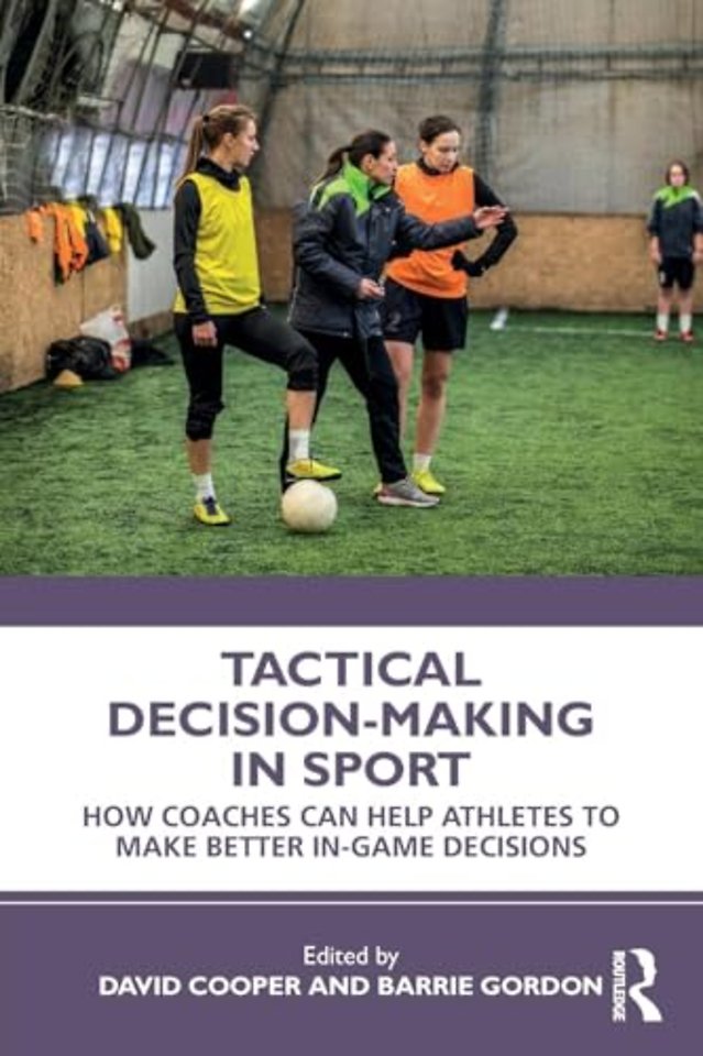 Tactical Decision-Making in Sport