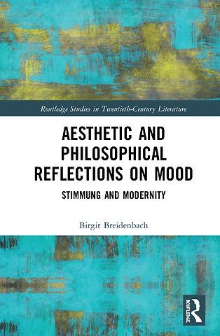 Aesthetic and Philosophical Reflections on Mood