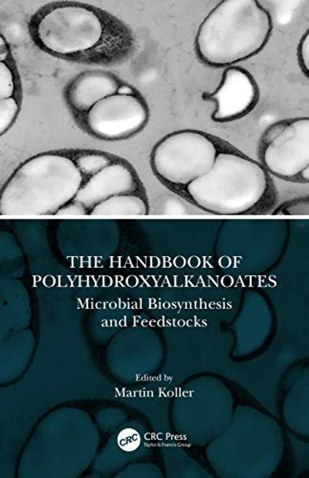 Handbook of Polyhydroxyalkanoates