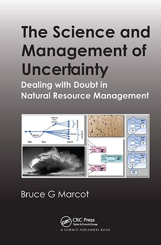 Science and Management of Uncertainty
