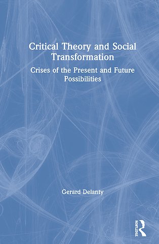 Critical Theory and Social Transformation