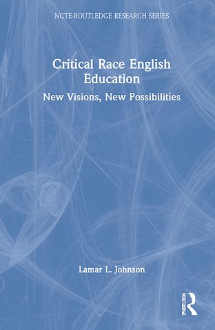 Critical Race English Education