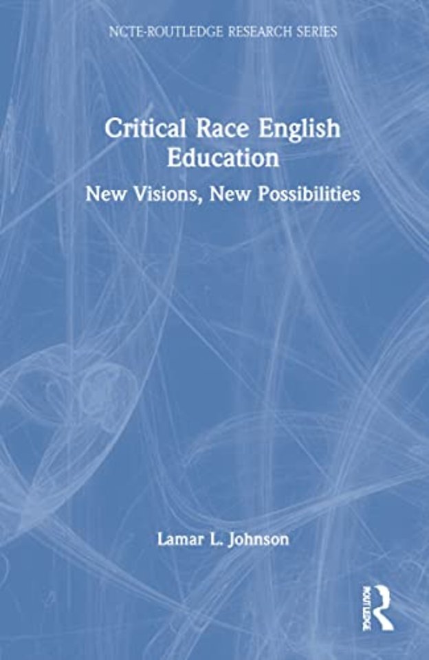 Critical Race English Education