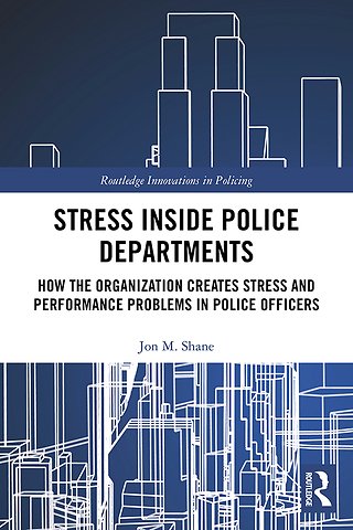 Stress Inside Police Departments