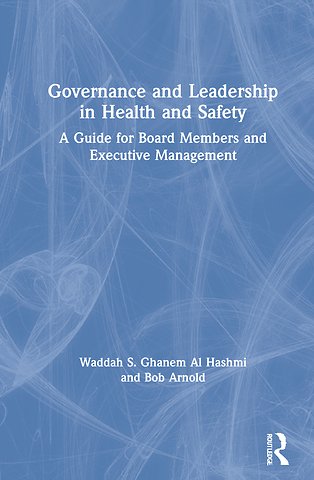 Governance and Leadership in Health and Safety
