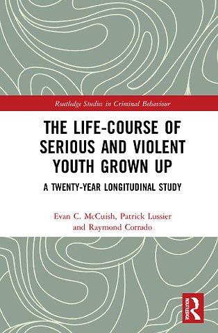 Life-Course of Serious and Violent Youth Grown Up
