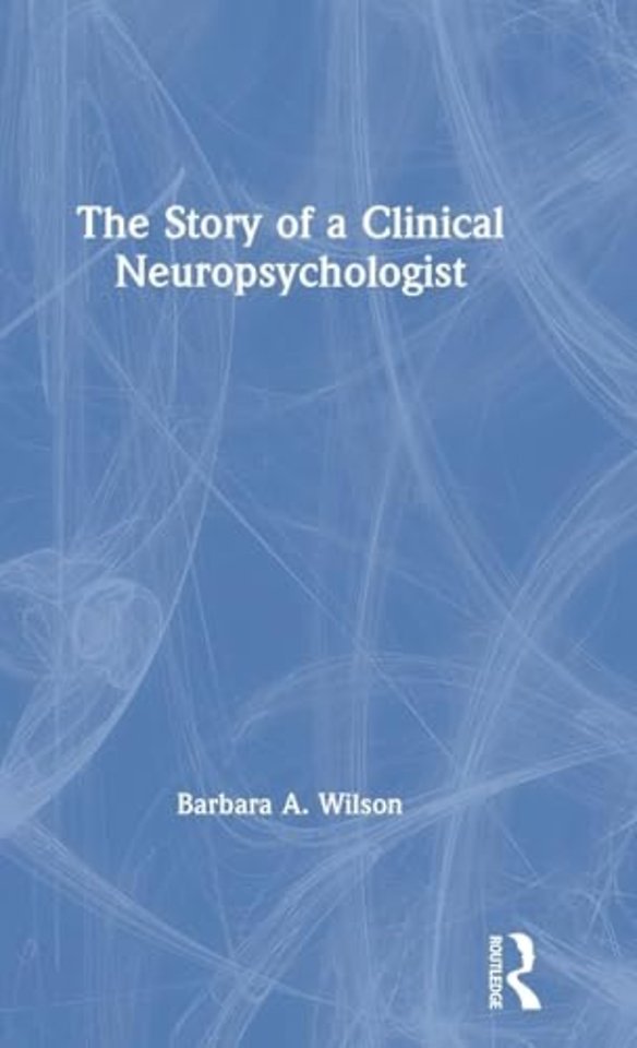 Story of a Clinical Neuropsychologist