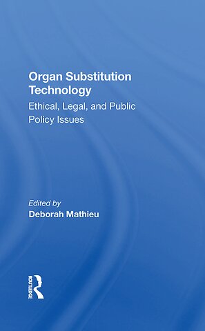 Organ Substitution Technology