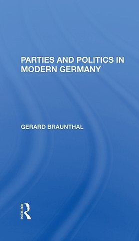 Parties And Politics In Modern Germany