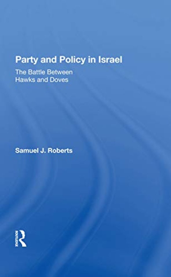 Party And Policy In Israel