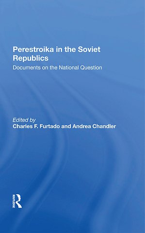 Perestroika In The Soviet Republics
