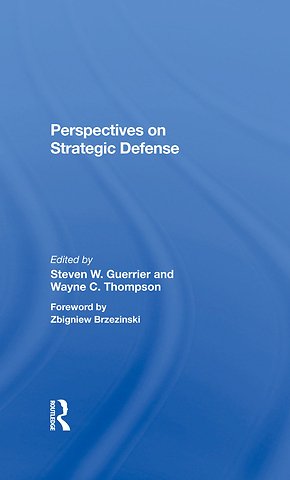 Perspectives On Strategic Defense
