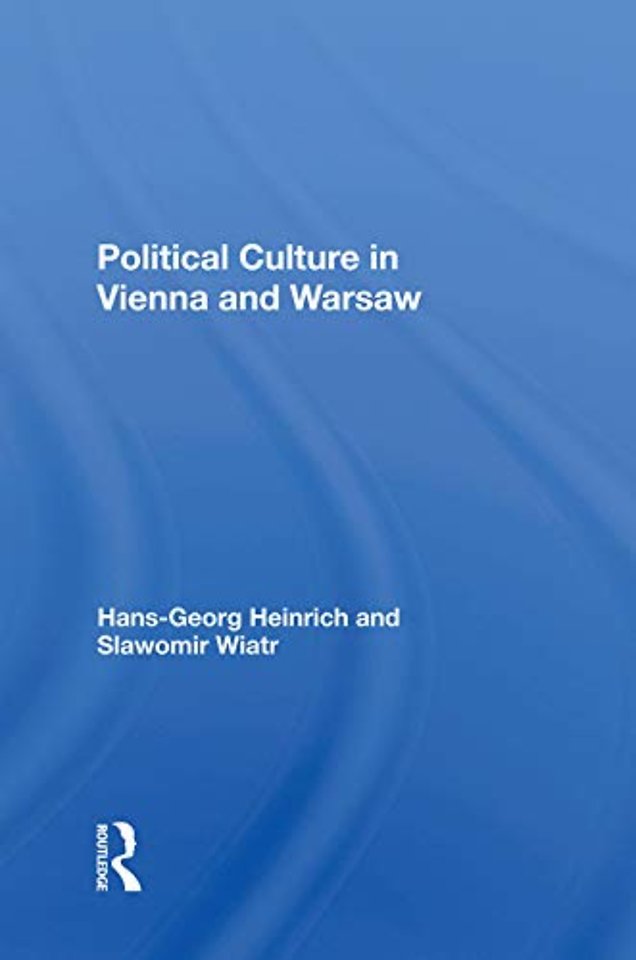 Political Culture In Vienna And Warsaw