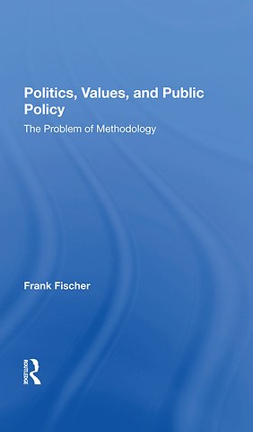Politics, Values, And Public Policy