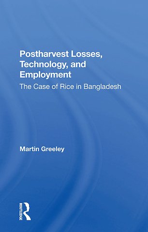 Postharvest Losses, Technology, And Employment