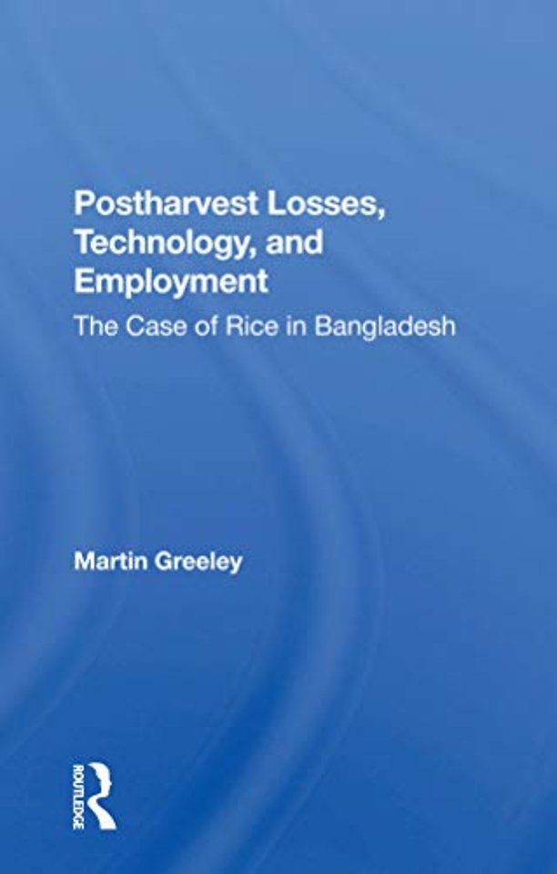 Postharvest Losses, Technology, And Employment
