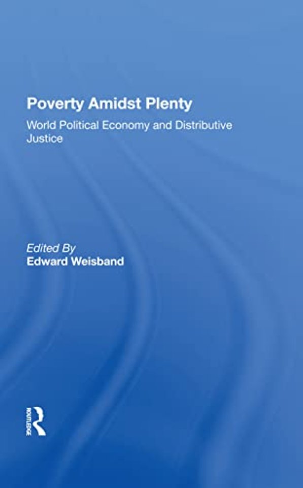 Poverty Amidst Plenty