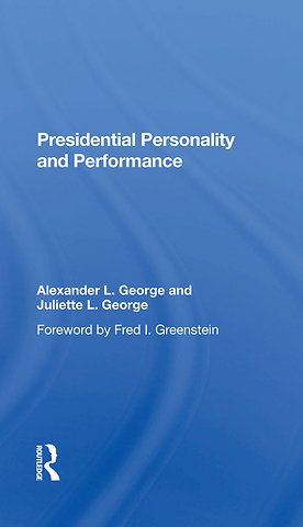 Presidential Personality And Performance