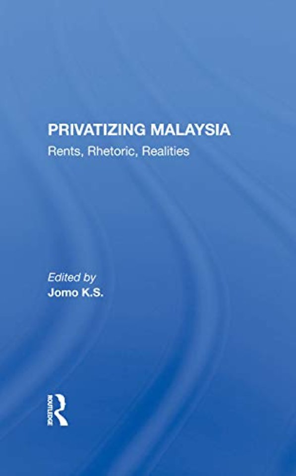 Privatizing Malaysia