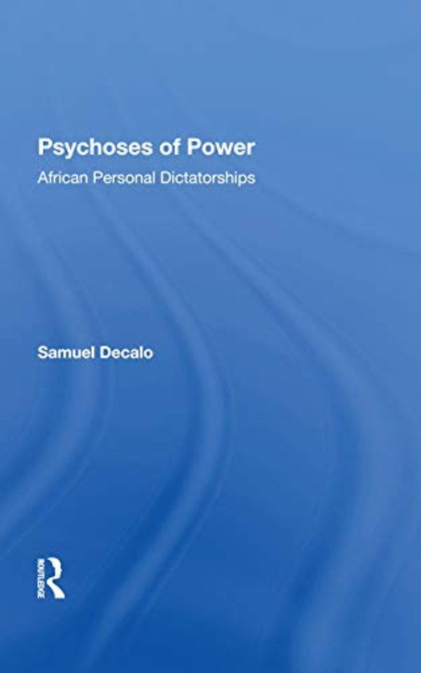 Psychoses Of Power