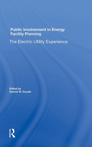 Public Involvement In Energy Facility Planning