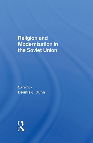 Religion And Modernization In The Soviet Union
