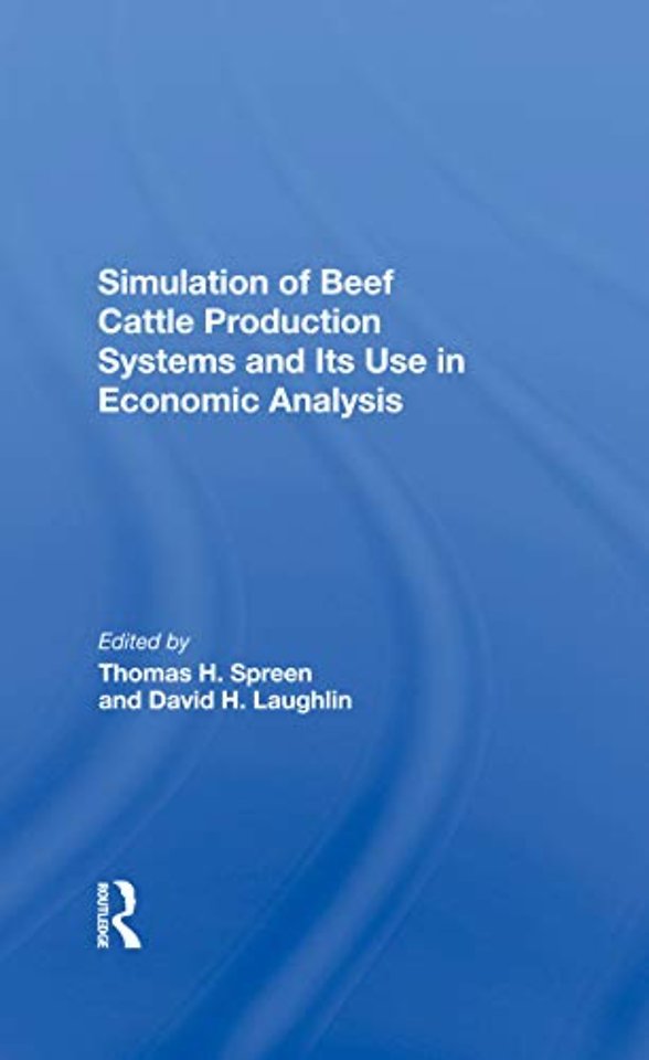 Simulation Of Beef Cattle Production Systems And Its Use In Economic Analysis