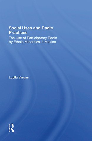 Social Uses And Radio Practices