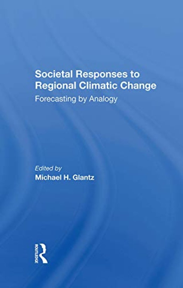Societal Responses To Regional Climatic Change