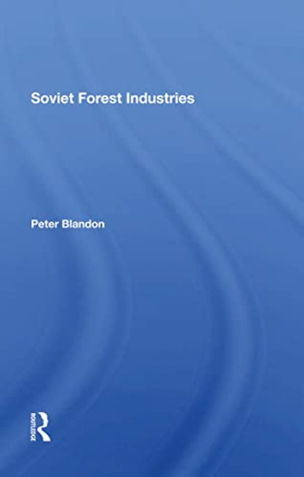Soviet Forest Industries