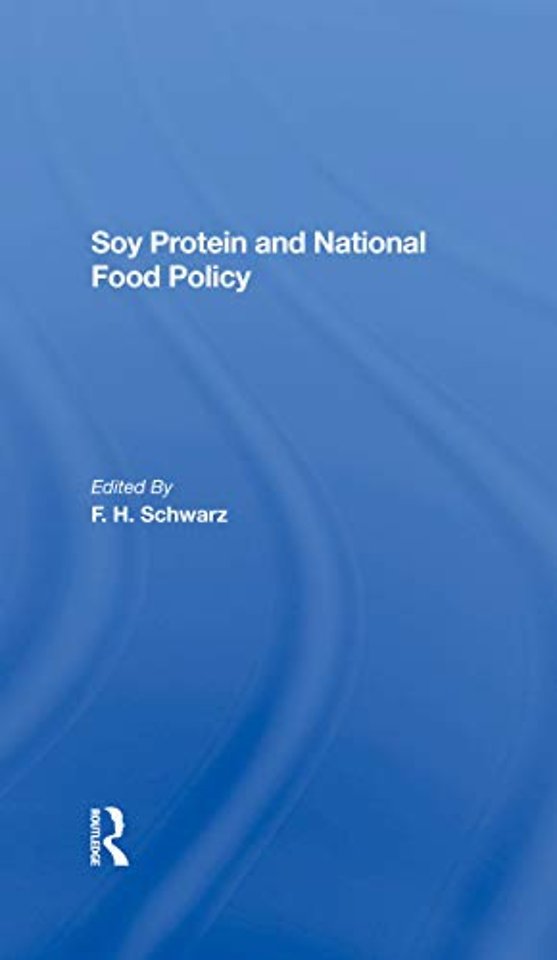 Soy Protein And National Food Policy