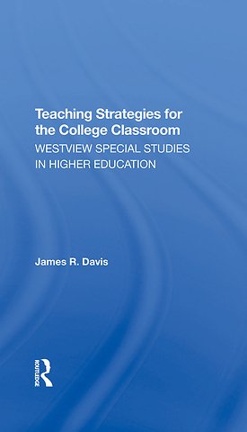 Teaching Strategies For The College Classroom