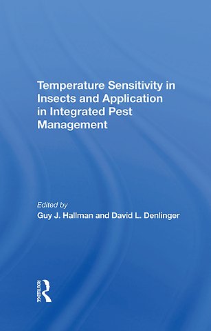 Temperature Sensitivity In Insects And Application In Integrated Pest Management