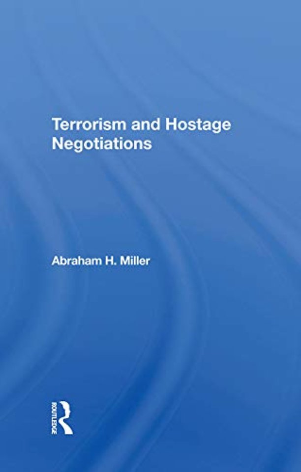 Terrorism And Hostage Negotiations